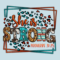 She Is Strong Proverbs 31:25 Ladies Tee | Teevron