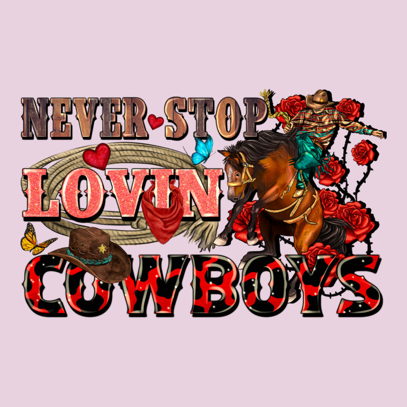 Never Stop Lovin Cowboys Classic Tee by FaDigitalArtStudio | Teevron
