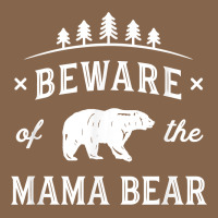 Beware Mama Bear Mom Protect Strong Mother Graphic Clip Art T Shirt Premium Tee | Teevron