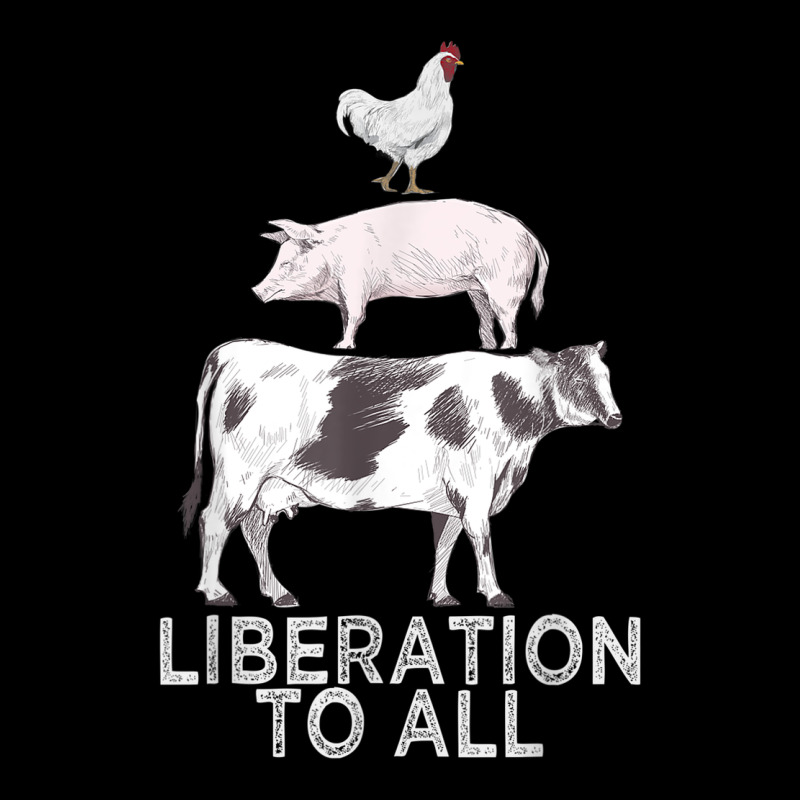 Liberation To All Vegan Vegetarian Food Animal Love Premium Tee by PixelWave | Teevron