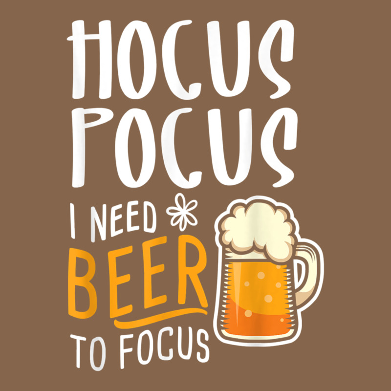 Hocus Pocus I Need Beer To Focus Funny Halloween Witch 1 Premium Tee by InspiraDesign | Teevron