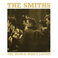 the smiths the world won't listen gift men women | Teevron