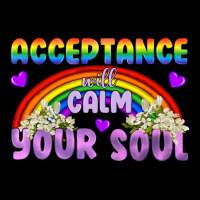 Lgbtq Acceptance Will Calm Your Soul Premium Tee | Teevron