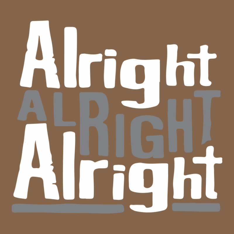 Matthew Mcconaughey Dazed & Confused Alright Alright Alright Hipster T Premium Tee by PixelFlow | Teevron