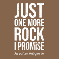 Rockhounds Gear Gift Just One More Rock Funny Rockhounding Premium Tee | Teevron