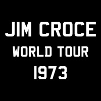 Jim Croce World Tour 1973 Premium Tee | Teevron