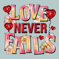 Love Never Fails Heavy Core Tee | Teevron