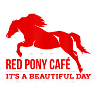 Red Pony Cafe, Funny cute horse lover | Teevron