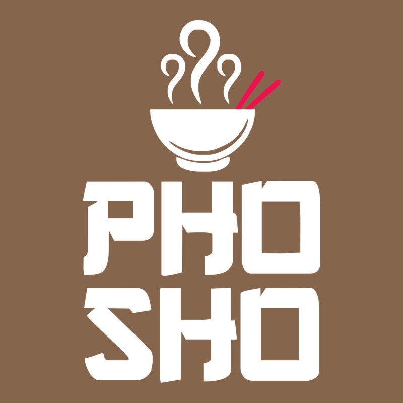 Pho Sho Foodie Asian Food Humor Chopsticks Funny Premium Tee by ArtMosaic | Teevron