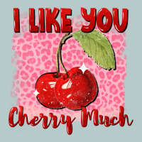I Like You Cherry Much Valentine's Day Heavy Core Tee | Teevron