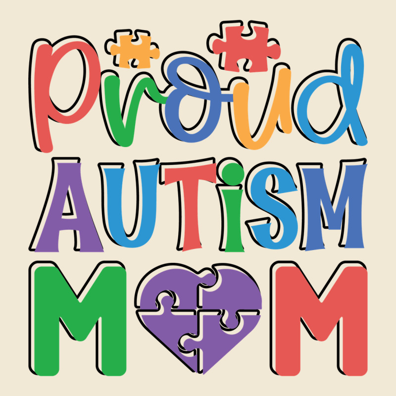 Proud Autism Mom Ladies Tee by CowhideDigitalArt | Teevron