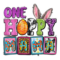 Easter Day One hoppy mama | Teevron
