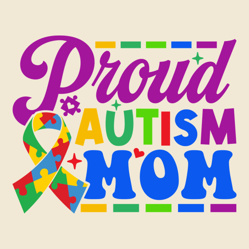 Proud Autism Mom Ladies Tee by CowhideDigitalArt | Teevron