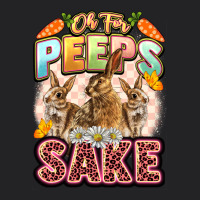 Oh For Peeps Sake Easter Day Vintage Tee | Teevron