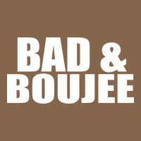 Bad & Boujee Premium Tee | Teevron