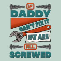 If Daddy Can't Fix It We Are All Screwed Zipper Hoodie | Teevron