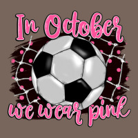 In October We Wear Pink Soccer Premium Hoodie | Teevron