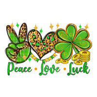 St. Patrick's Day Peace love luck | Teevron