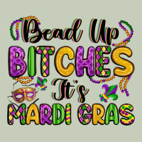 Bead Up Bitches It S Mardi Gras Ladies Tee | Teevron