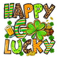 St. Patrick's Happy go lucky | Teevron