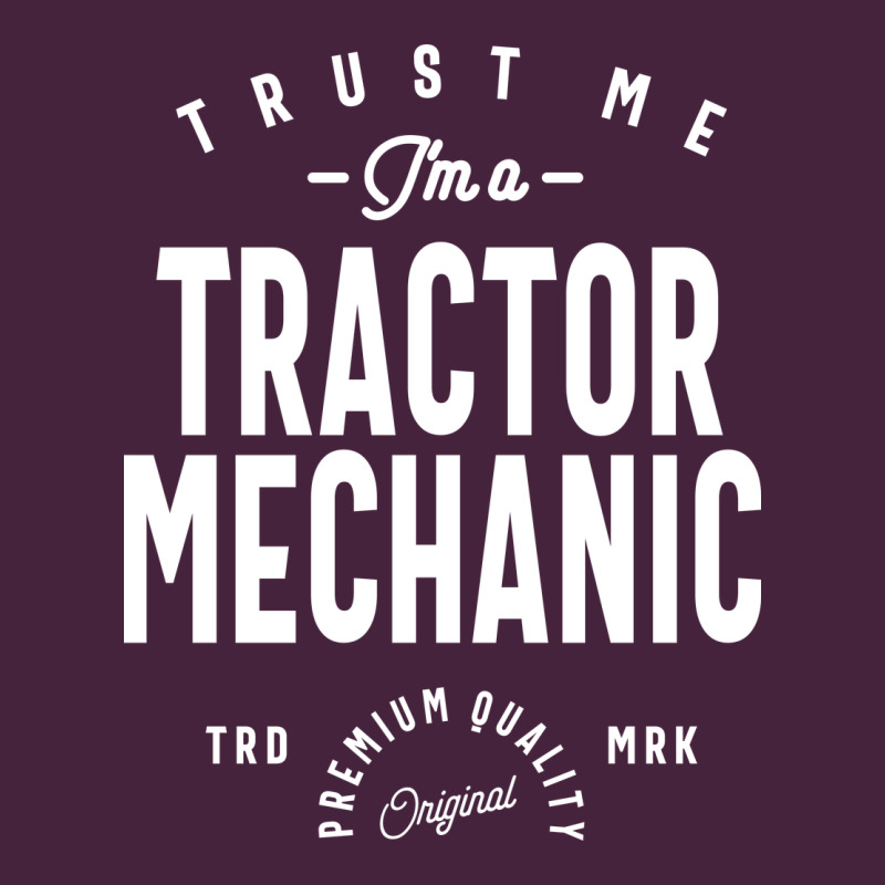 Tractor Mechanic Gift Funny Job Title Profession Birthday Idea Premium Tee by artisFamous | Teevron