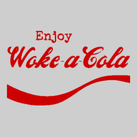 Enjoy Woke A Cola Premium Tee | Teevron