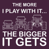 Cool The More I Play With It...the Bigger It Gets Men Women T Shirt Premium Tee | Teevron