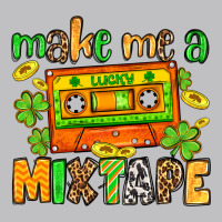 Make Me A Mixtape St. Patrick's Day Classic Tee | Teevron