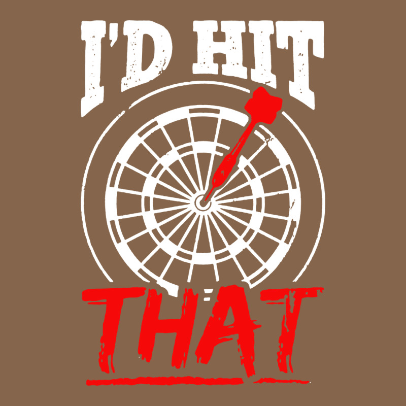 I'd Hit That Darts Premium Tee by artisFamous | Teevron