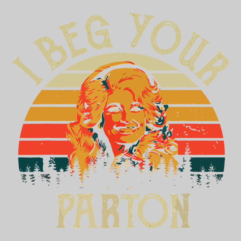 Vintage I Beg Your Parton Premium Tee by artisFamous | Teevron