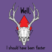 I Should Have Been Faster Vintage Tee | Teevron