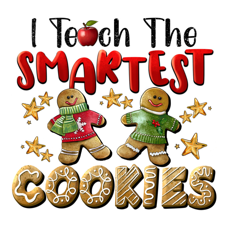 I Teach The Smartest Cookies Long Sleeve Tee by LillyAllenDesigns | Teevron