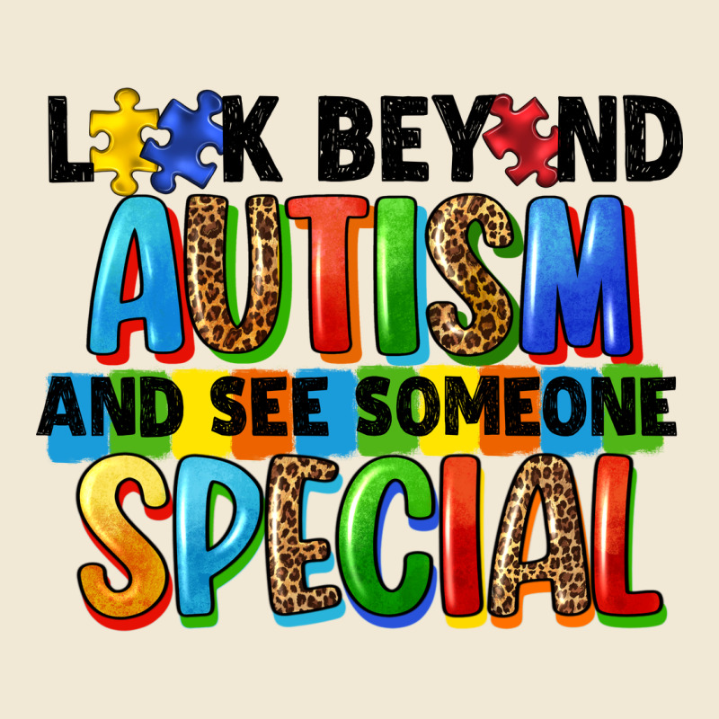 Look Beyond Autism And See Someone Special Premium Tee by FaDigitalArtStudio | Teevron