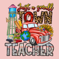 Just A Small Town Teacher Urban Heavy Tee | Teevron