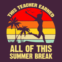 Vintage This Teacher Earned All Of This Summer Break Premium Tee | Teevron