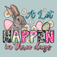 Easter Day A Lot Can Happen In Three Days Heavy Core Tee | Teevron