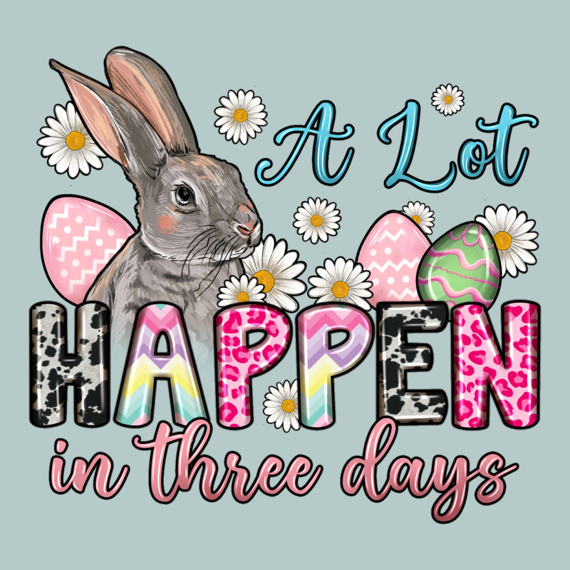 Easter Day A Lot Can Happen In Three Days Heavy Core Tee by OliviaCreatesArt | Teevron