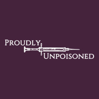 Proudly Unpoisoned Premium Tee | Teevron