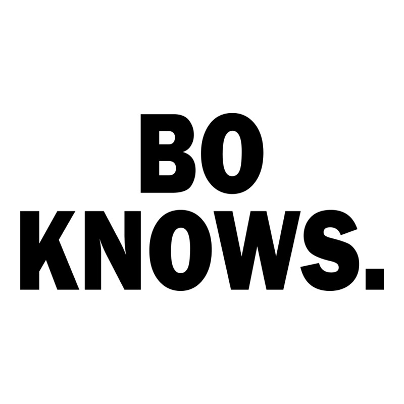 Bo Knows (black Text) Premium Tee by artisFamous | Teevron
