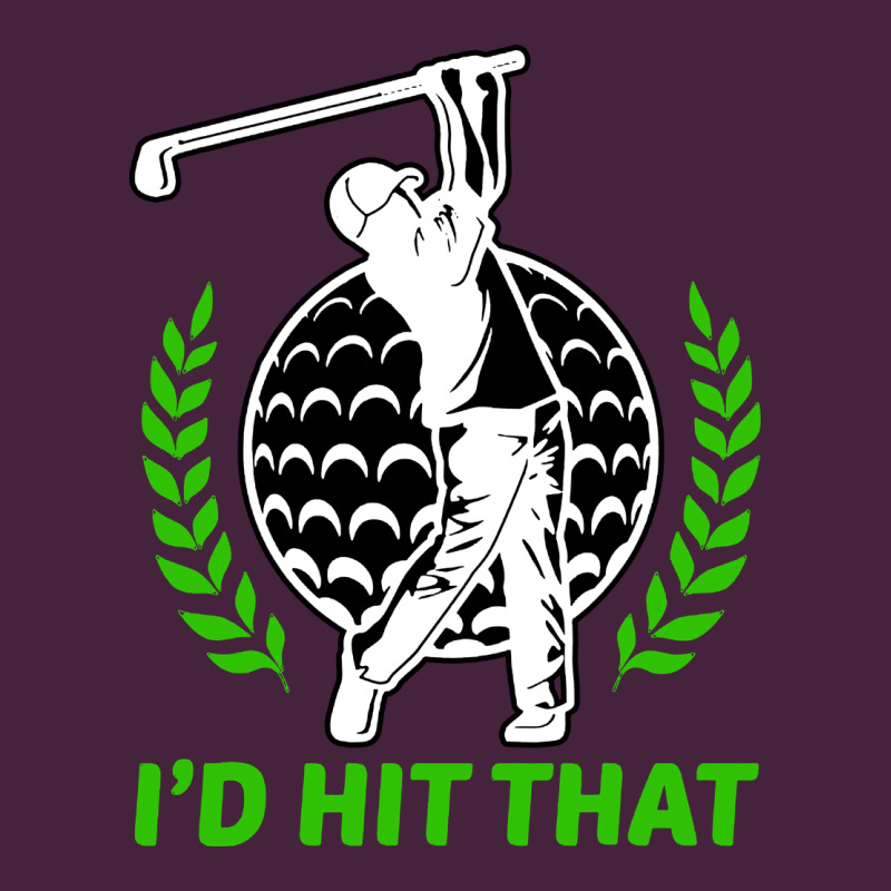 Id Hit That Funny Golfing Golf Premium Tee by artisFamous | Teevron