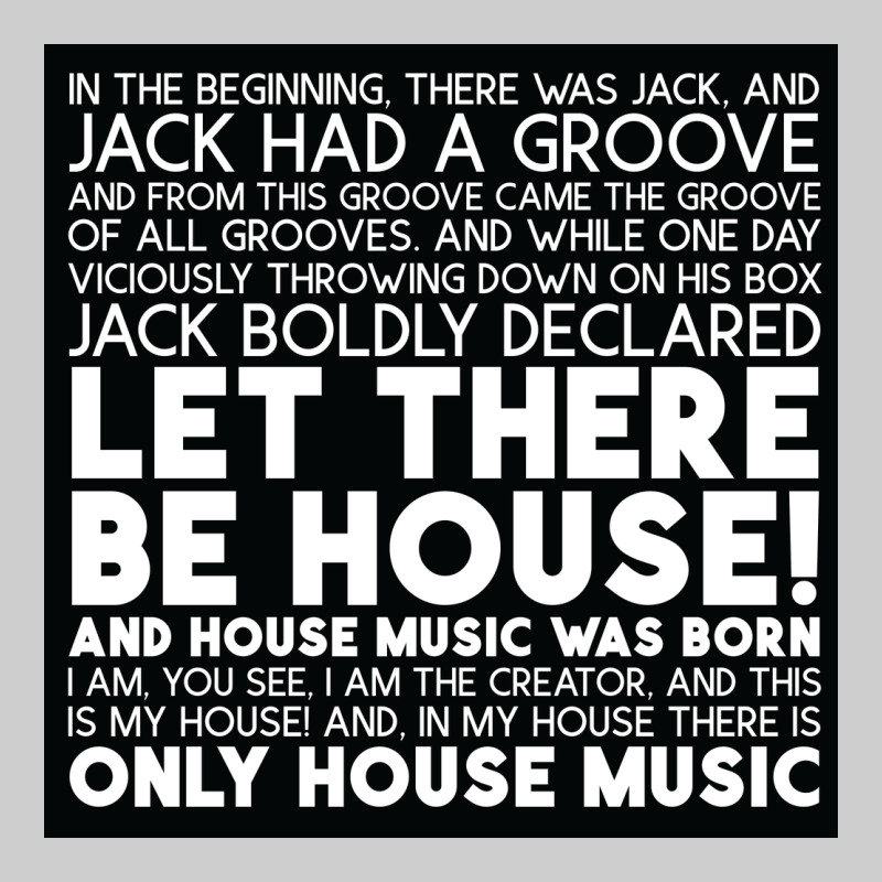 Let There Be House Music Premium Tee by artisFamous | Teevron