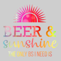 The Only Bs I Need Is Beer Sunshine Premium Tee | Teevron