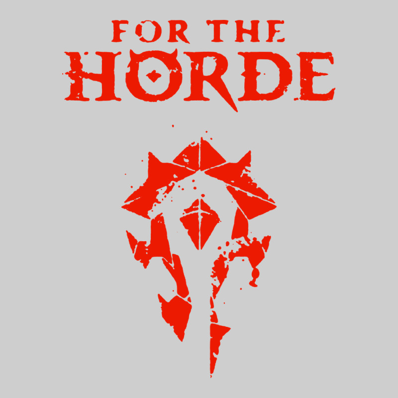 For The Horde Premium Tee by artisFamous | Teevron