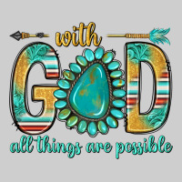 With God All Things Are Possible With Turquoise Gemstone Bbs Premium Tee | Teevron