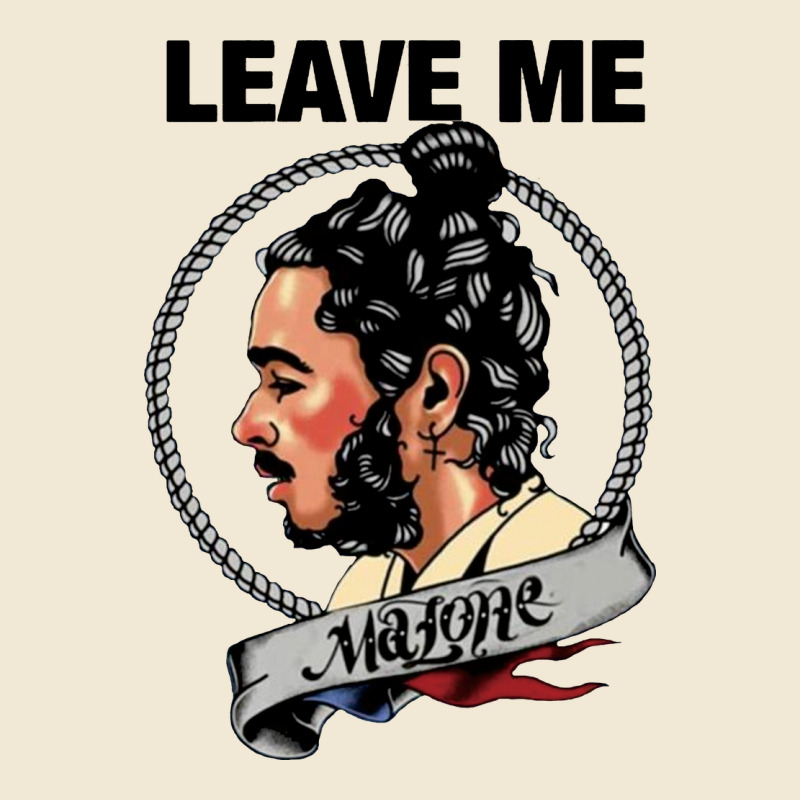 Leave Me Malone Merch Premium Tee by artisFamous | Teevron