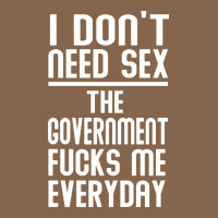 The Government Fucks Me Everyday Premium Tee | Teevron