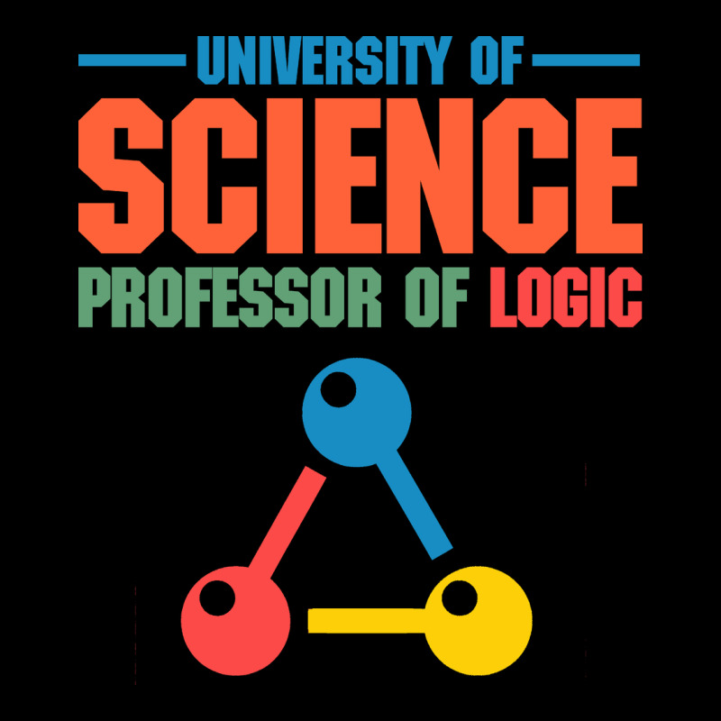 University Of Science Professor Of Logic Premium Tee by artisFamous | Teevron