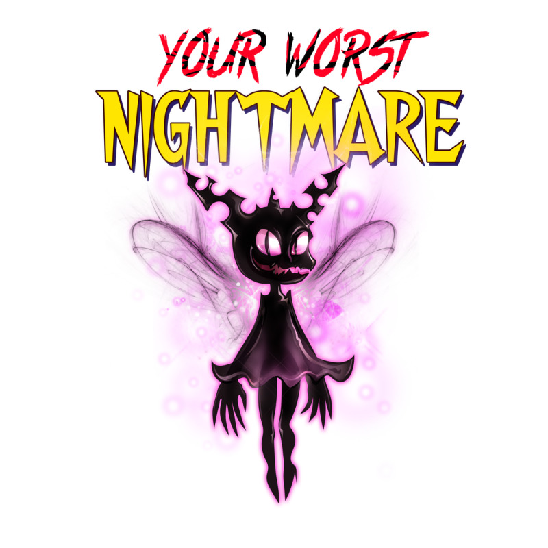 Your Worst Nightmare Premium Tee by artisFamous | Teevron