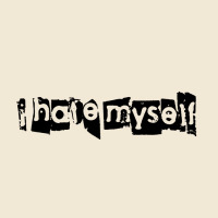 I Hate Myself Premium Tee | Teevron