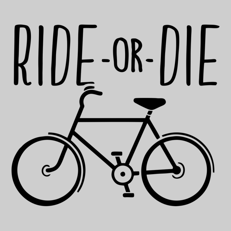 Ride Or Die Bicycle Premium Tee by artisFamous | Teevron